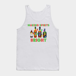 Making Spirits Bright Funny Christmas Tank Top